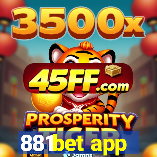 881bet app